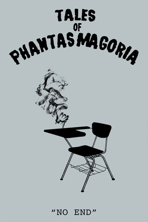 Tales of Phantasmagoria: No End (2019) poster