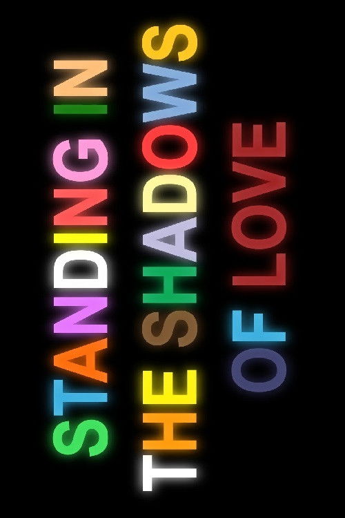 Standing in the Shadows of Love (2015) poster