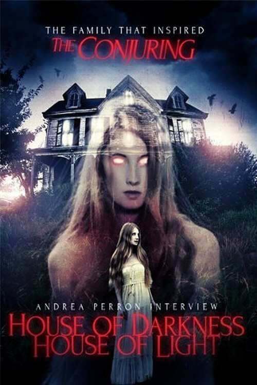 Andrea Perron: House Of Darkness House Of Light (2013) poster