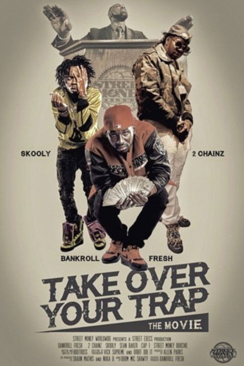 Take Over Your Trap (2016) poster