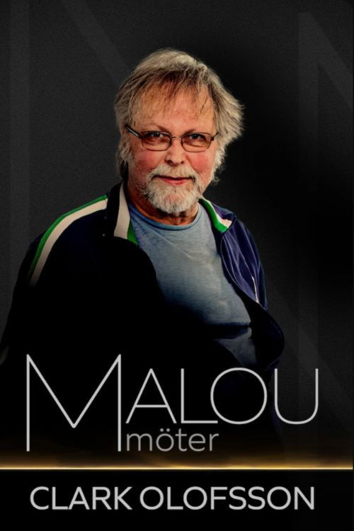 Malou möter Clark Olofsson (2022) poster