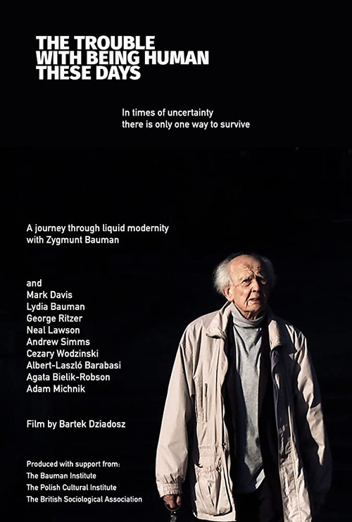 The Trouble with Being Human These Days (2013) poster