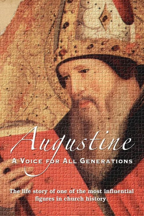 Augustine: A Voice For All Generations (2013) poster