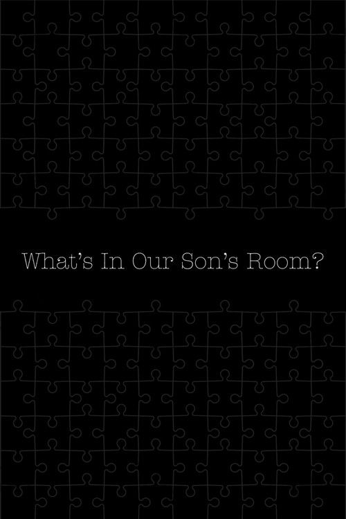 What's in Our Son's Room? (2023) poster