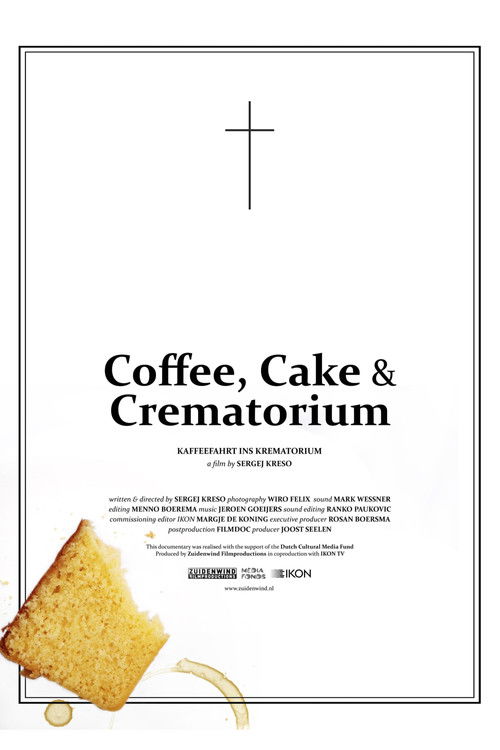 Coffee, Cake & Crematorium (2011) poster