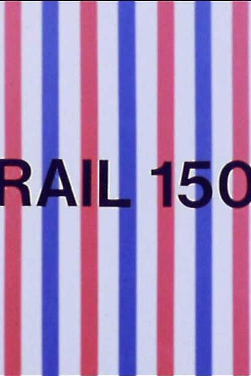 Rail 150 (1975) poster