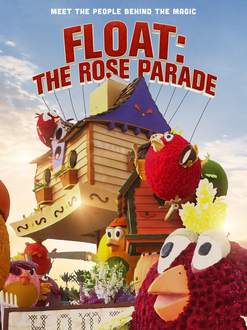 Float: The Rose Parade (2019) poster