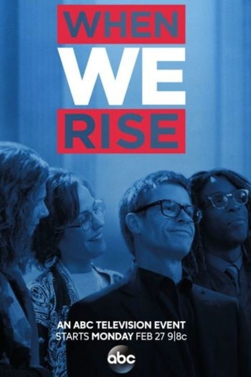 When We Rise: The People Behind The Story (2017) poster