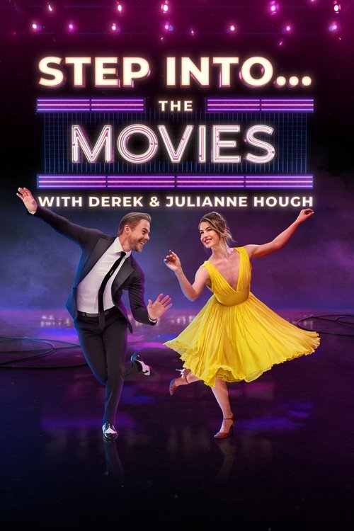 Step Into… The Movies with Derek and Julianne Hough (2022) poster