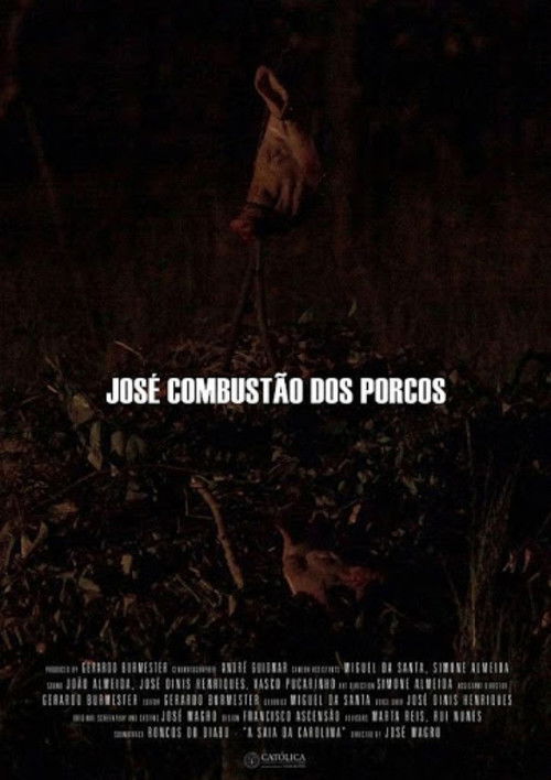 José Combustão dos Porcos (2013) poster