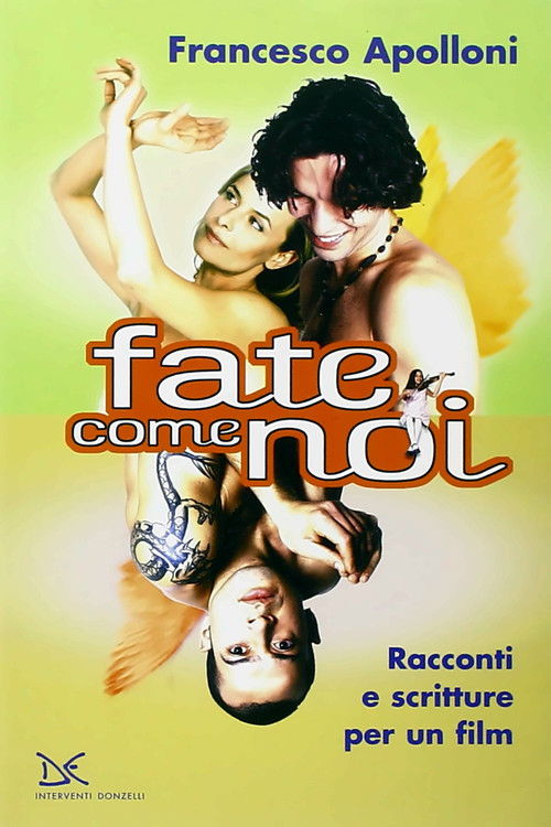 Fate come noi (2004) poster