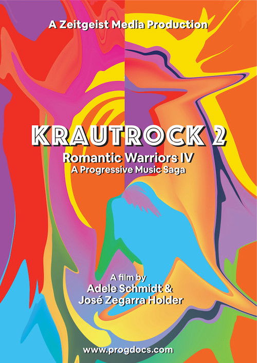 Romantic Warriors IV: Krautrock (Part 2) (2021) poster