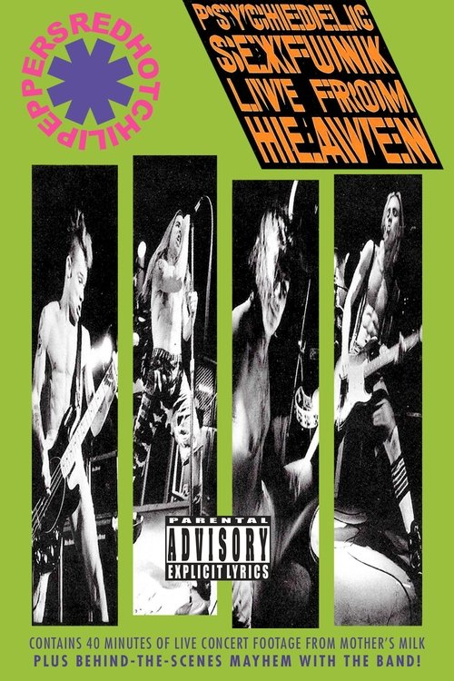 Red Hot Chili Peppers: Psychedelic Sexfunk Live from Heaven (1990) poster