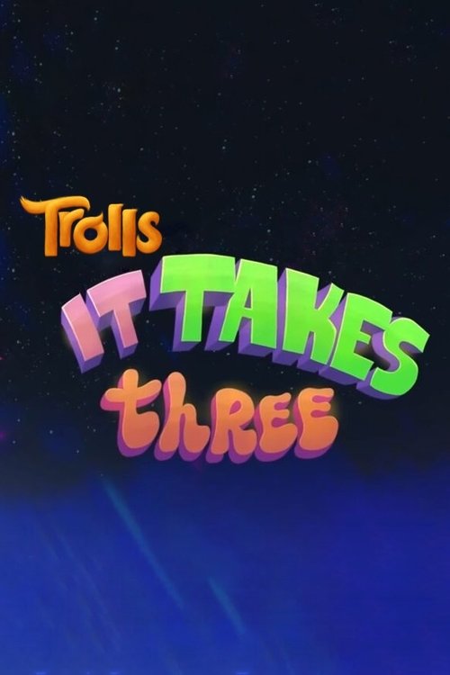 Trolls: It Takes Three (2023) poster