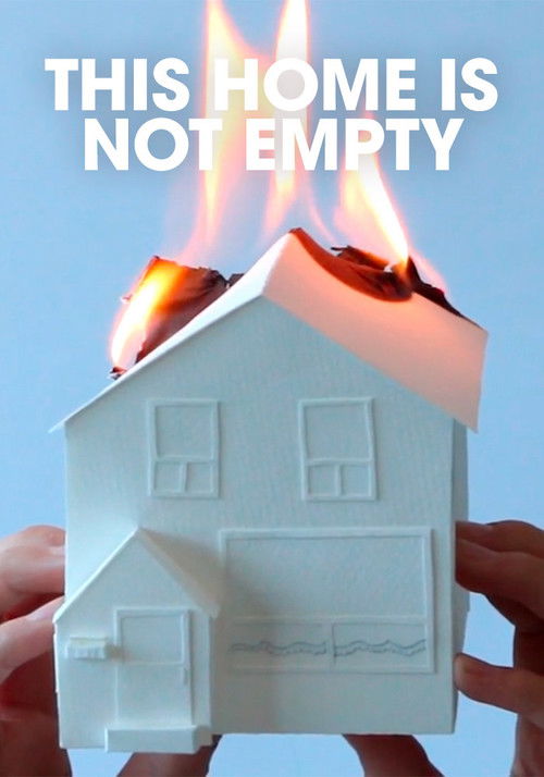 This Home Is Not Empty (2015) poster