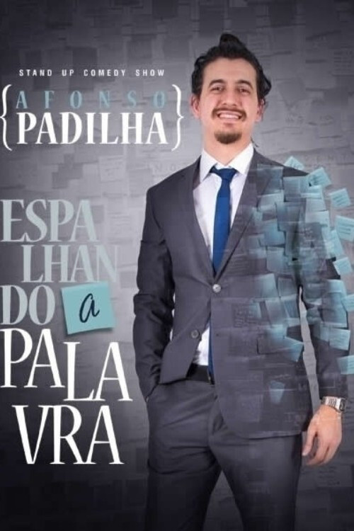 Afonso Padilha: Espalhando A Palavra (2018) poster