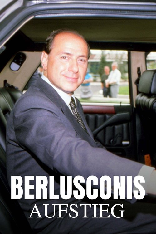 Berlusconis Aufstieg (2024) poster