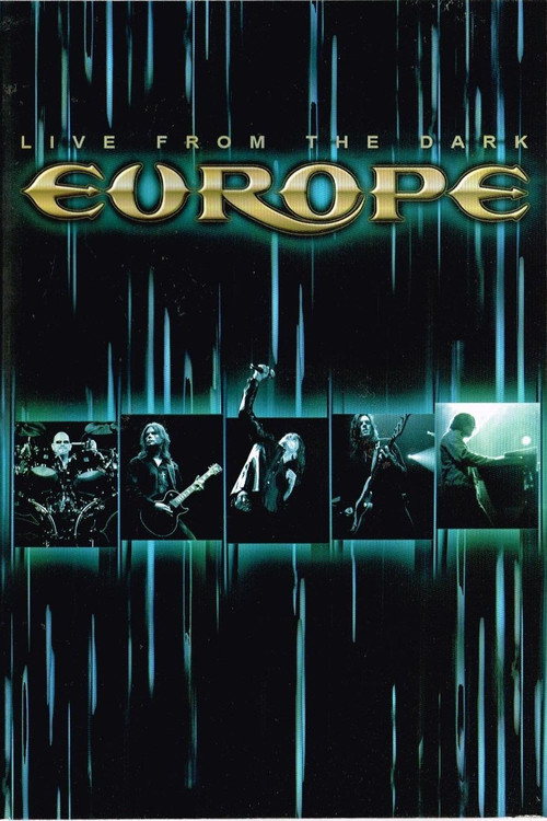 Europe: Live from the Dark (2005) poster