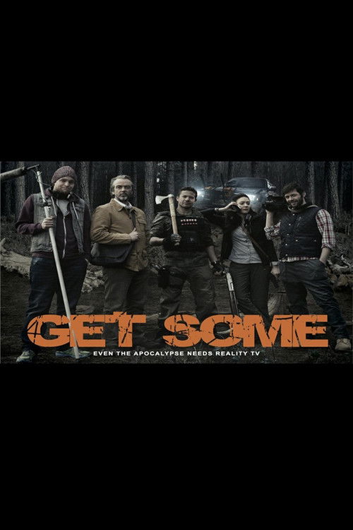 Get Some (2014) poster