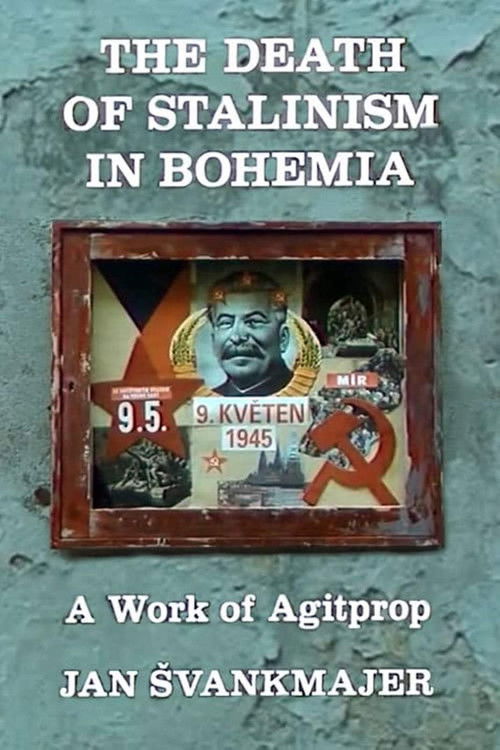 The Death of Stalinism in Bohemia (1991) poster