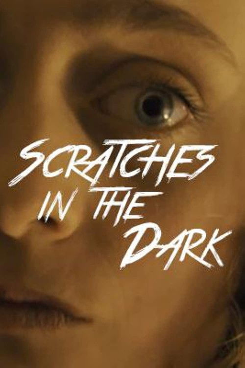 Scratches in the Dark (2016) poster
