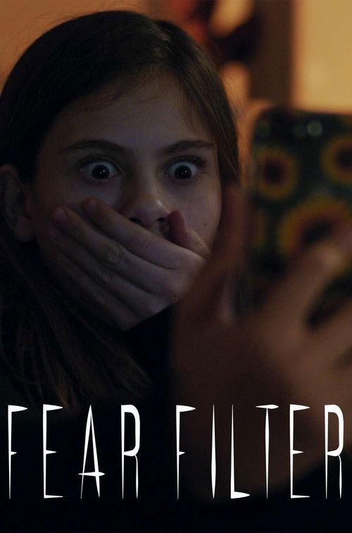 Fear Filter (2019) poster