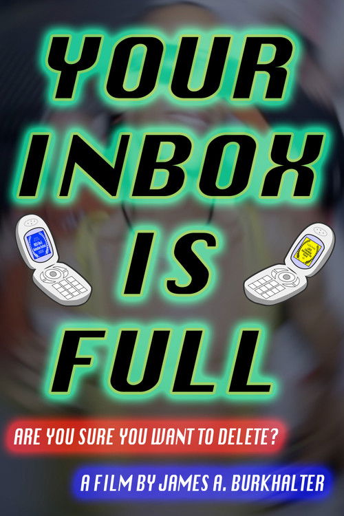 Your Inbox Is Full (2020) poster
