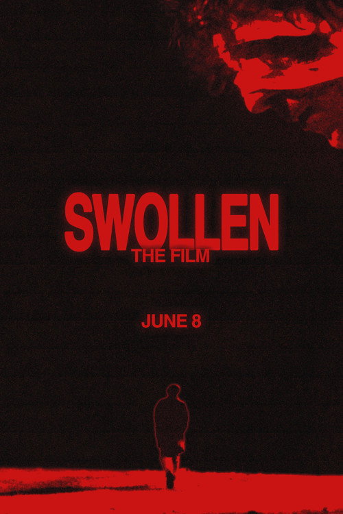 Swollen (2024) poster