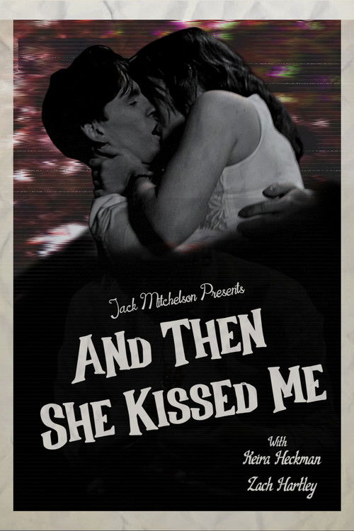 And Then She Kissed Me (2025) poster