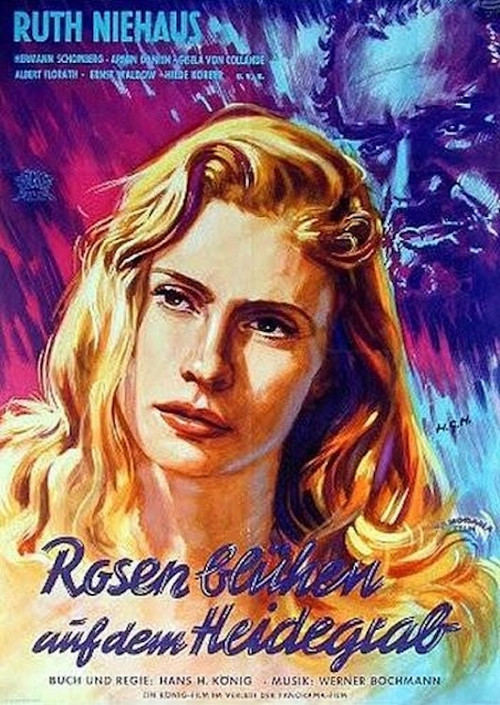 Rosen blühen auf dem Heidegrab (1952) poster