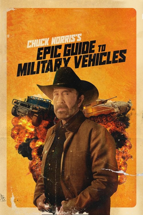 Chuck Norris's Epic Guide to Military Vehicles (2019) poster