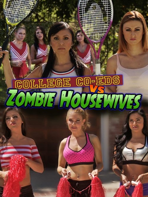 College Coeds vs. Zombie Housewives (2015) poster