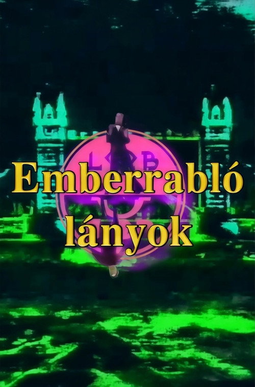 Emberrabló lányok (1990) poster