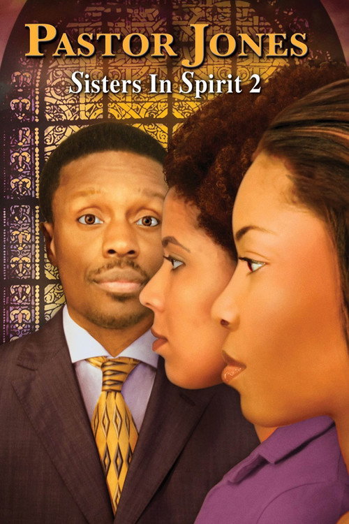 Pastor Jones: Sisters in Spirit 2 (2009) poster