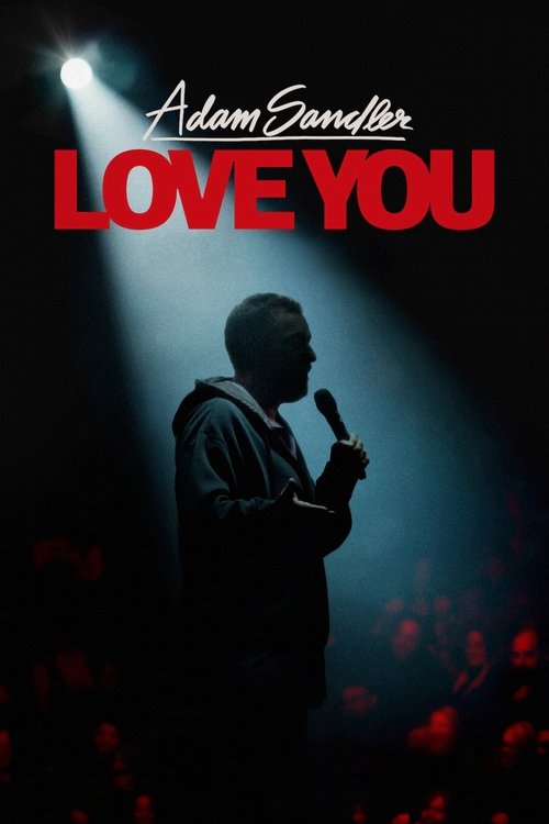 Adam Sandler: Love You (2024) poster