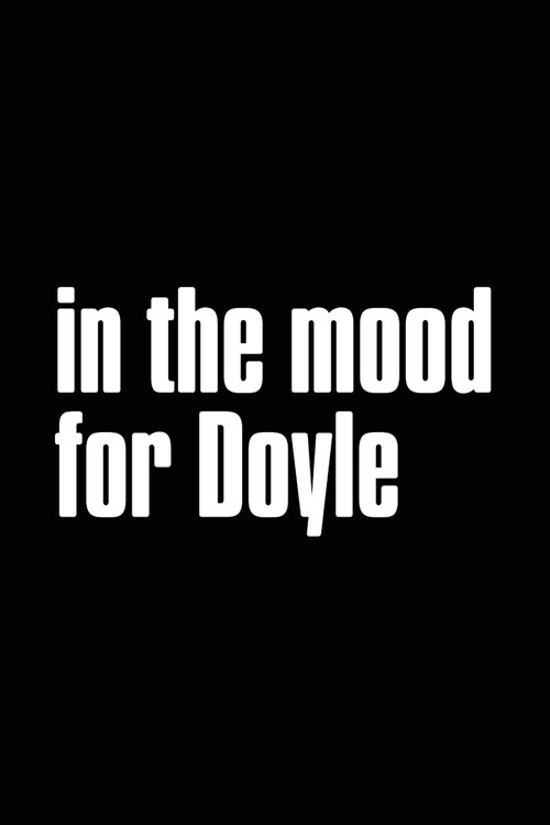 In the Mood for Doyle (2007) poster