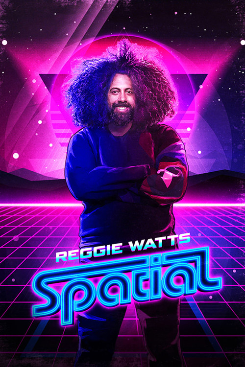 Reggie Watts: Spatial (2016) poster