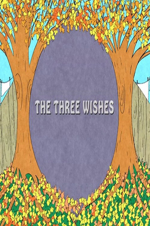 The Three Wishes (2006) poster