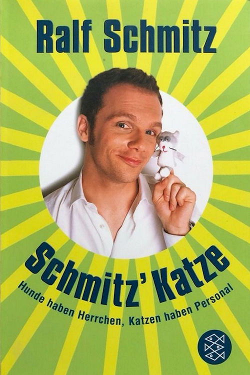 Schmitz Katze (2008) poster