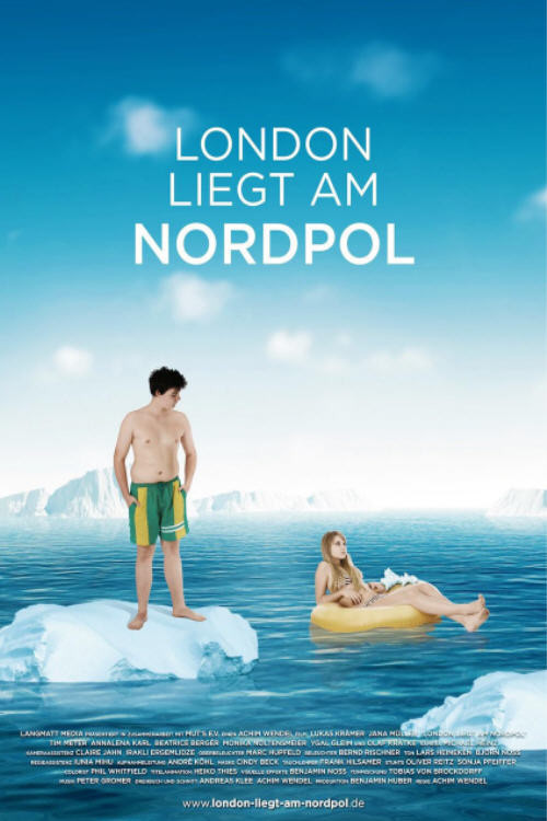 London liegt am Nordpol (2010) poster