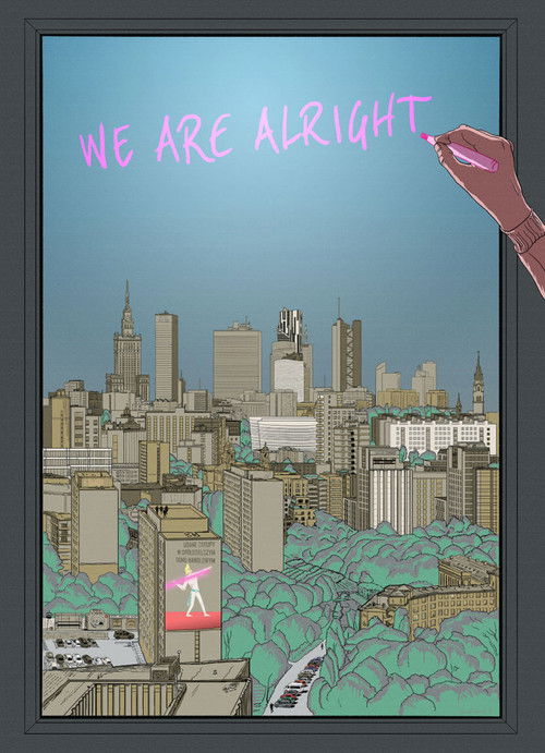 We are Alright (2018) poster