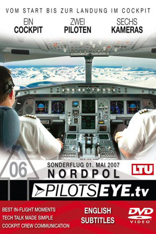 PilotsEYE.tv Nordpol (2007) poster