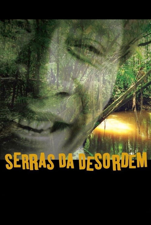 Serras da Desordem (2006) poster