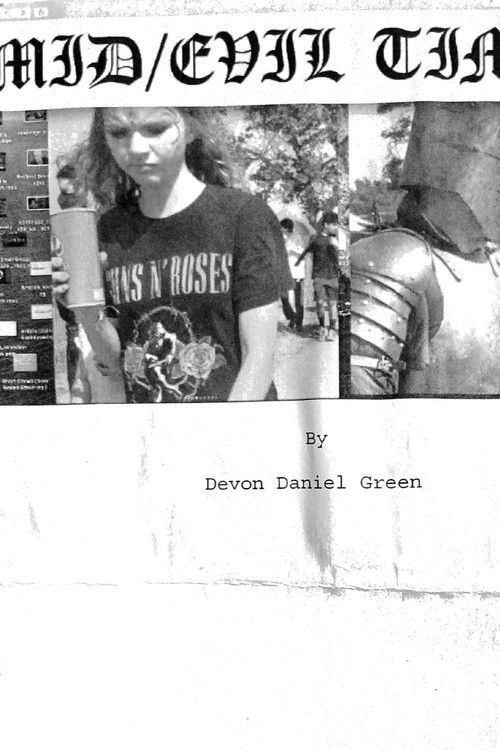 Mid/Evil Times (2025) poster