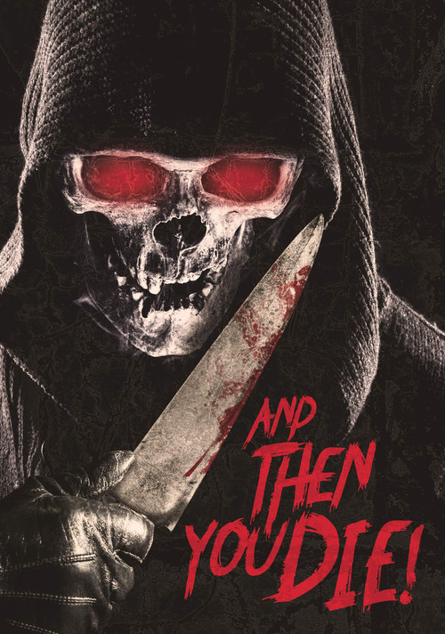And Then YOU Die! (2013) poster