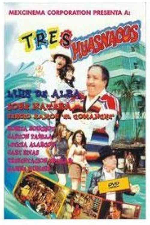 Tres huasnacos (1997) poster