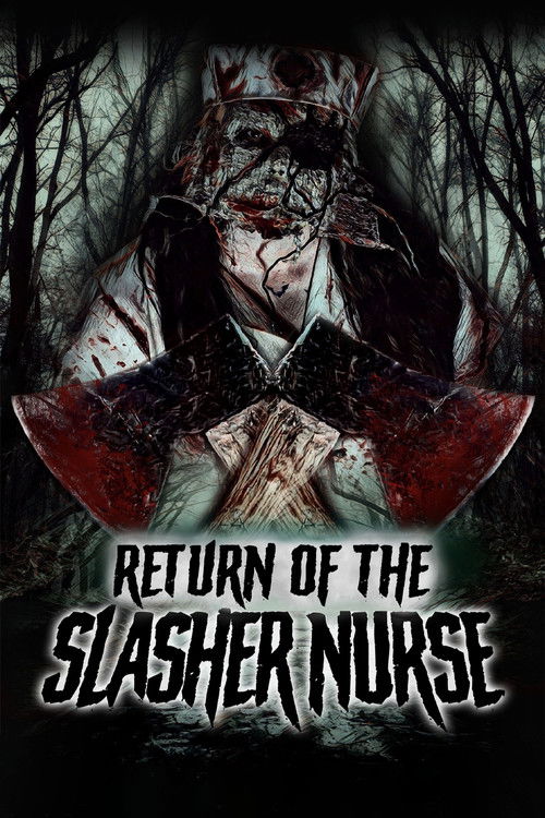 Return of the Slasher Nurse (2019) poster