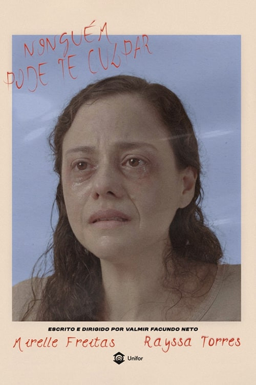 Ninguém Pode te Culpar (2024) poster