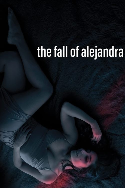La caída de Alejandra (2022) poster
