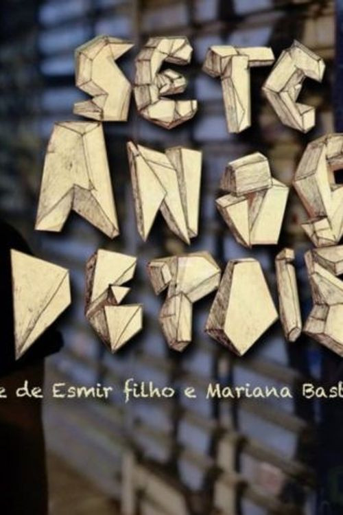 Sete Anos Depois (2014) poster